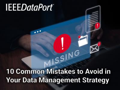 10 Common Mistakes to Avoid in Your Data Management Strategy